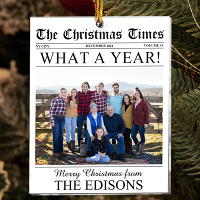 The Christmas Times - What A Year Newspaper - Personalized Acrylic Photo Ornament