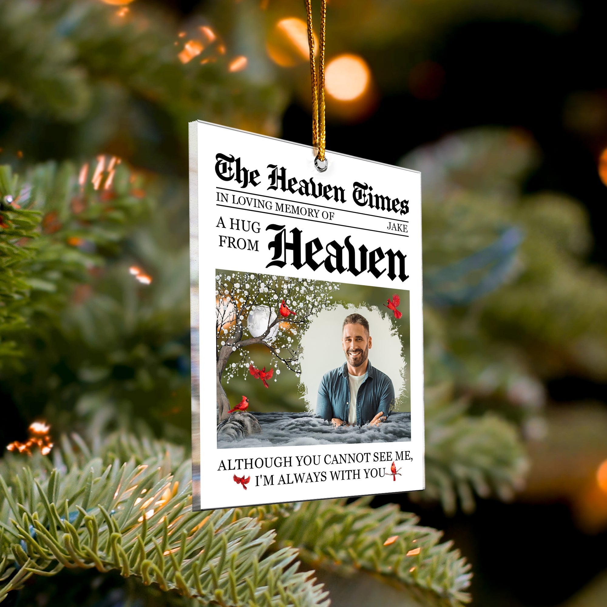 A Hug From Heaven I'm Always With You Memorial Ornament - Personalized Acrylic Photo Ornamet