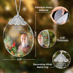 Although You Cannot See Me I'm Always With You - Personalized Glass Photo Ornament With Silver Cap