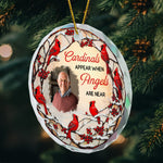 Cardinals Appear When Angels Are Near - Personalized Glass Photo Ornament