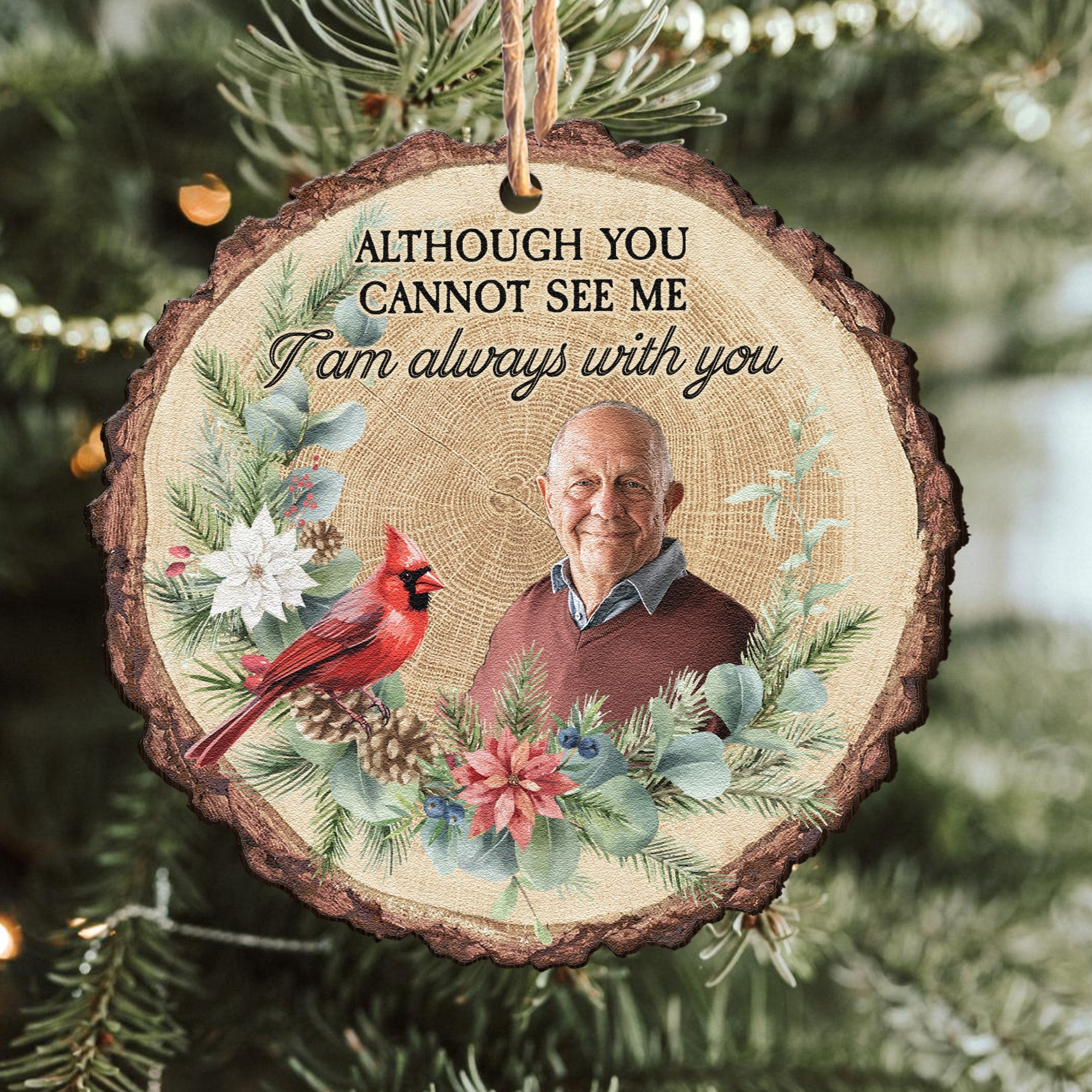 Custom Photo I'm Always With You - Personalized Wooden Photo Ornament