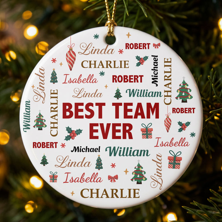 Custom_Name_Art_For_Coworkers_Best_Team_Ever_Personalized_Ornament_1