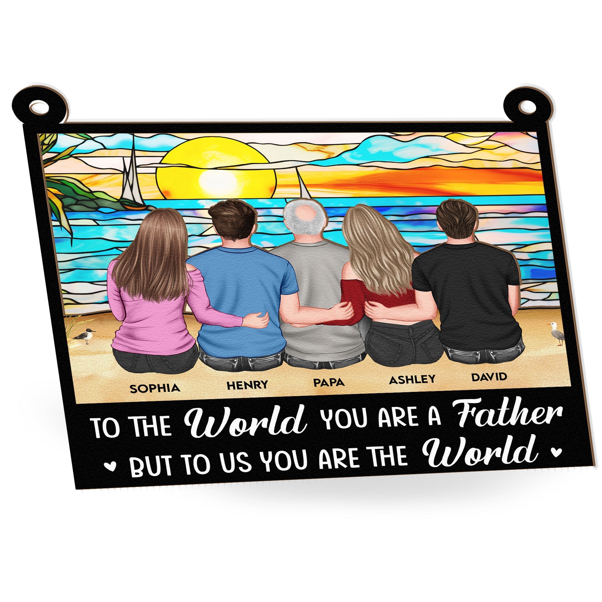 Dad-You-Are-The-World-Personalized-Window-Hanging-Suncatcher-Ornament_4