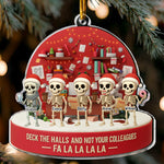 Deck-The-Halls-And-Not-Your-Colleagues-Fa-La-La-La-Funny-Gifts-For-Coworkers-Personalized-Acrylic-Ornament_1