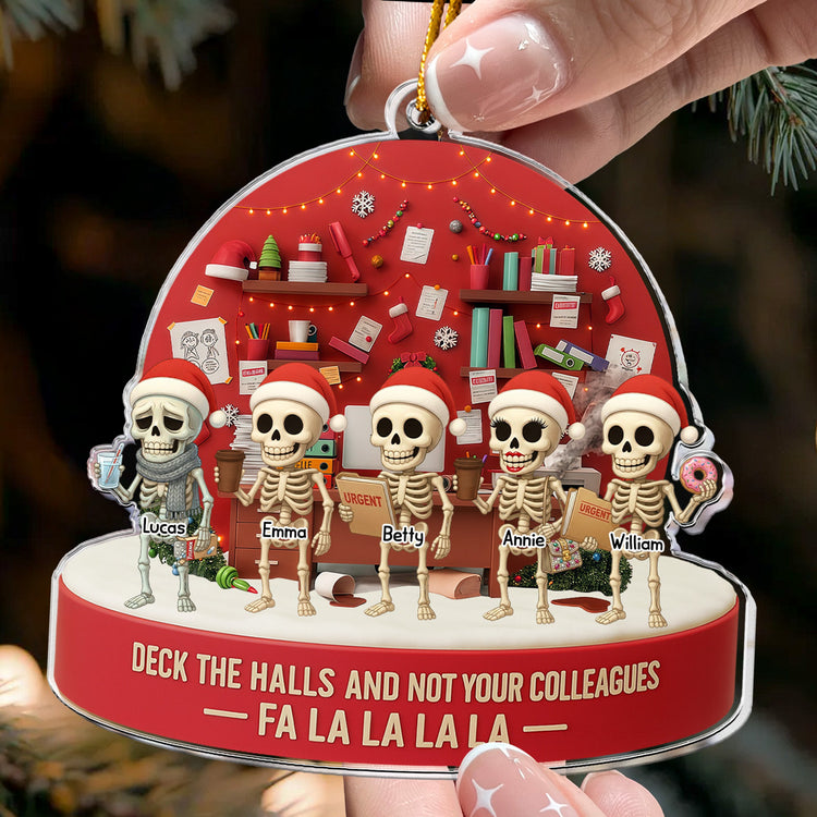 Deck-The-Halls-And-Not-Your-Colleagues-Fa-La-La-La-Funny-Gifts-For-Coworkers-Personalized-Acrylic-Ornament_2