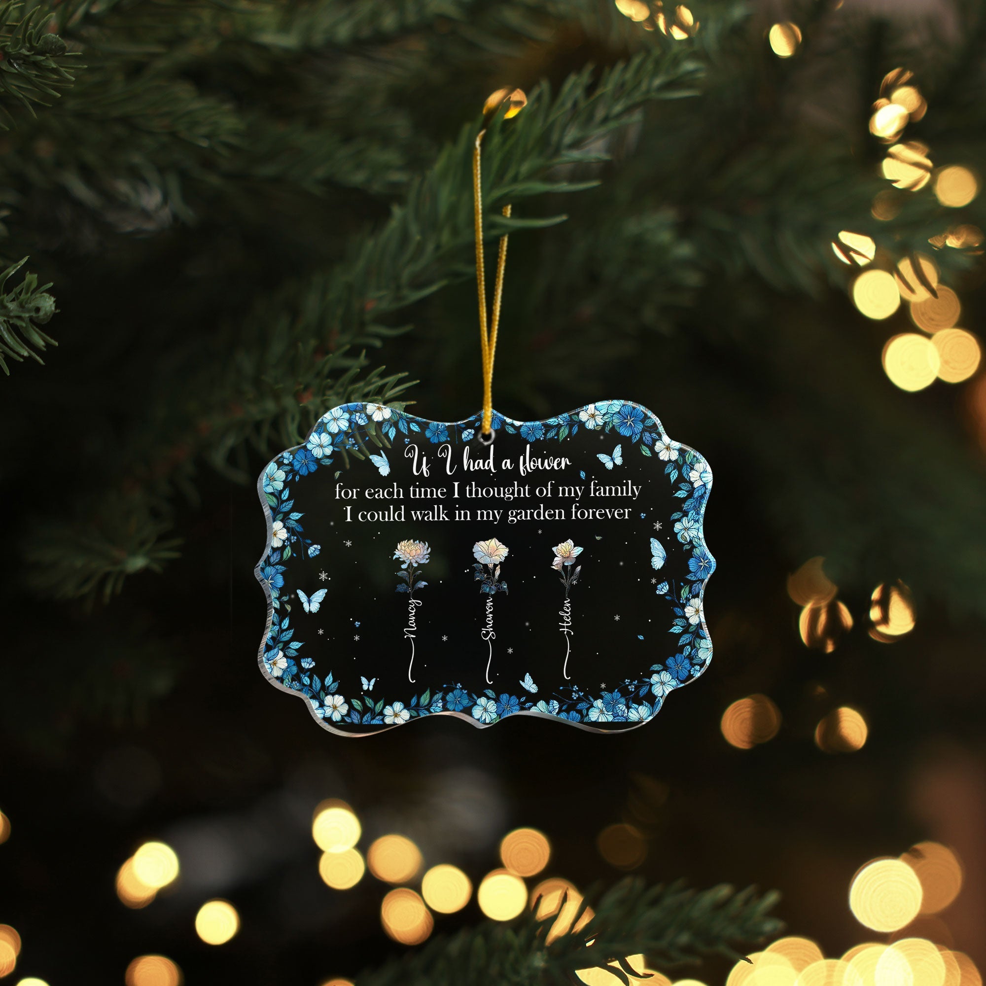 If I Had A Flower For Each Time I Thought Of My Family - Personalized Acrylic Ornament