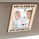 Don_t-Do-Stupid-Shit_-Personalized-Photo-Wooden-Car-Visor-Clip_2_7e731a65-2c00-4d2b-8747-e490823f88b4