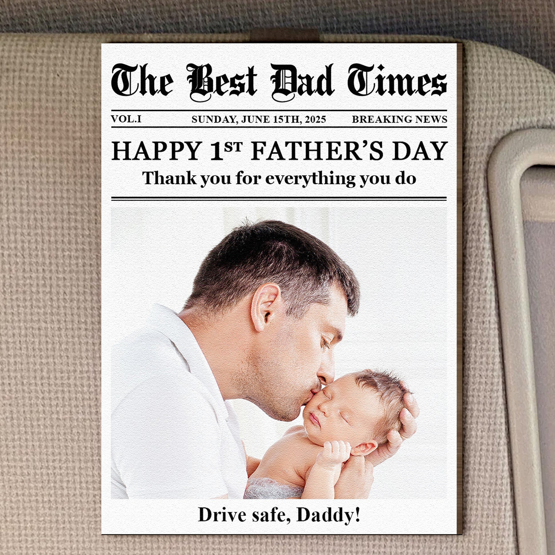 Drive-Safe-Daddy-Happy-First-Father_s-Day-Personalized-Wooden-Photo-Car-Visor-Clip-1
