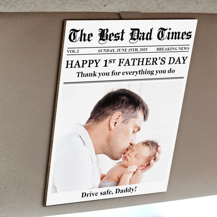 Drive-Safe-Daddy-Happy-First-Father_s-Day-Personalized-Wooden-Photo-Car-Visor-Clip-2
