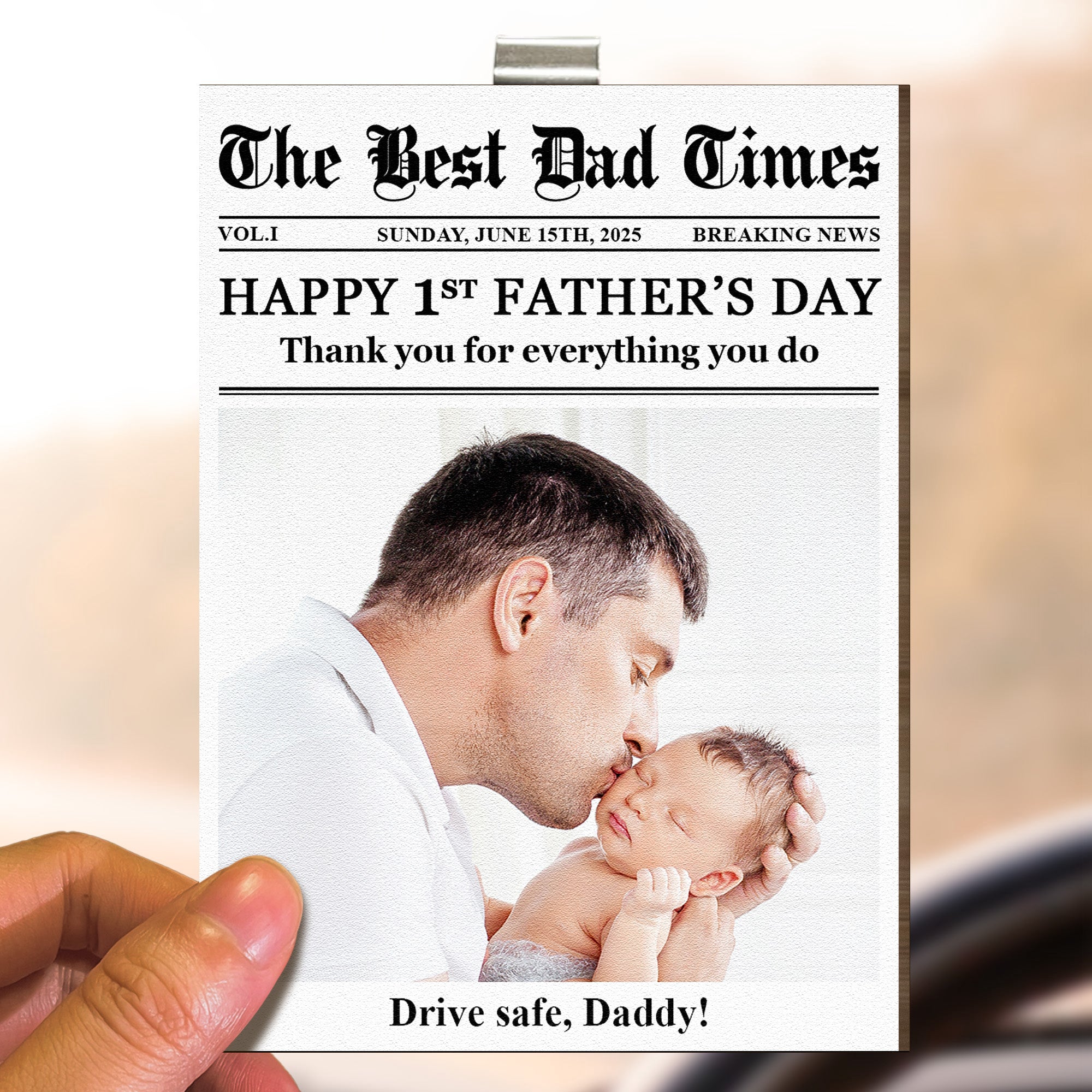 Drive-Safe-Daddy-Happy-First-Father_s-Day-Personalized-Wooden-Photo-Car-Visor-Clip-3