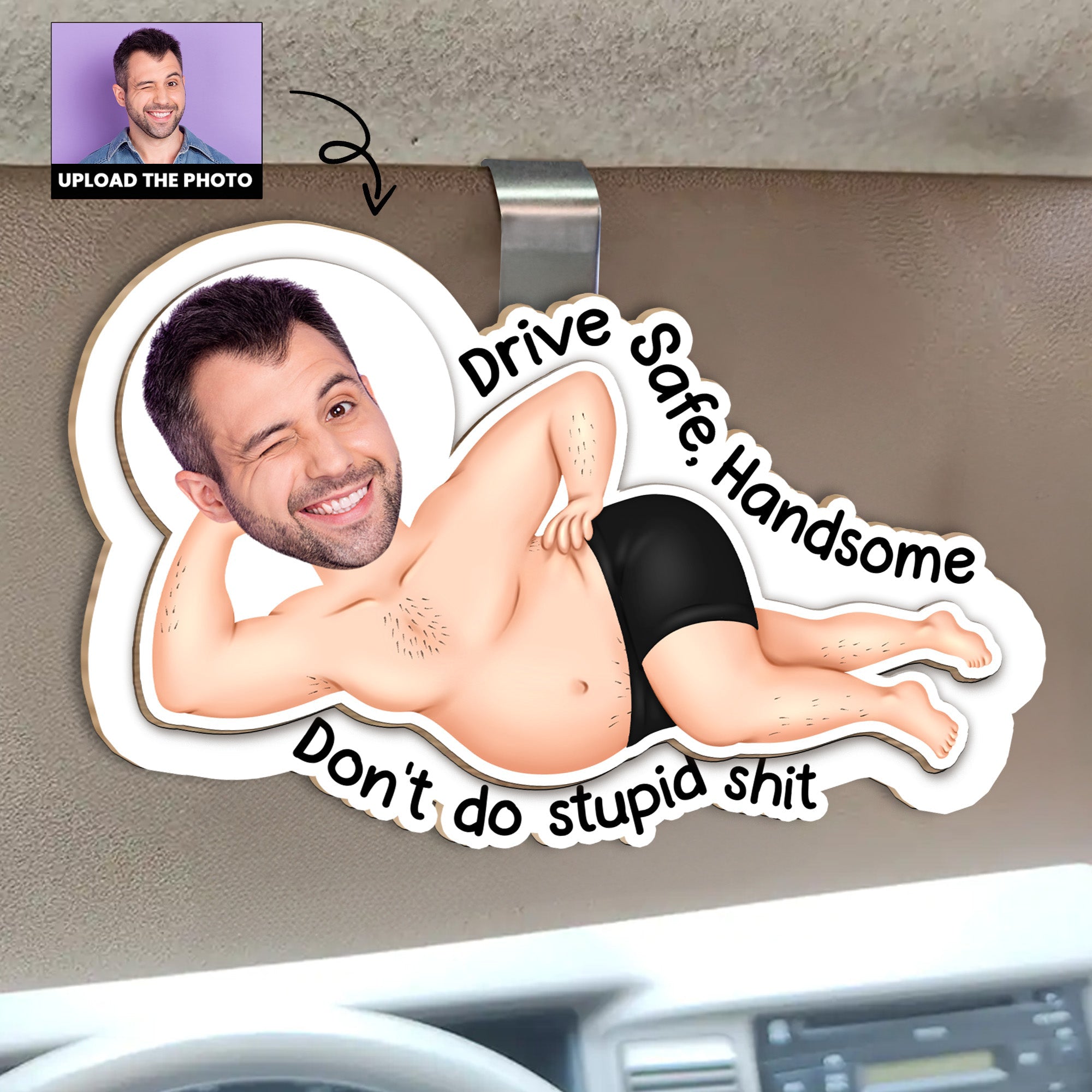 Drive-Safe-Don_t-Do-Stupid-ShT-Personalized-Photo-Wooden-Car-Visor-Clip_1