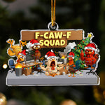 F-Caw-F Squad - Funny White Elephant Party Exchange Gift For Coworker Team - Personalized Acrylic Ornament