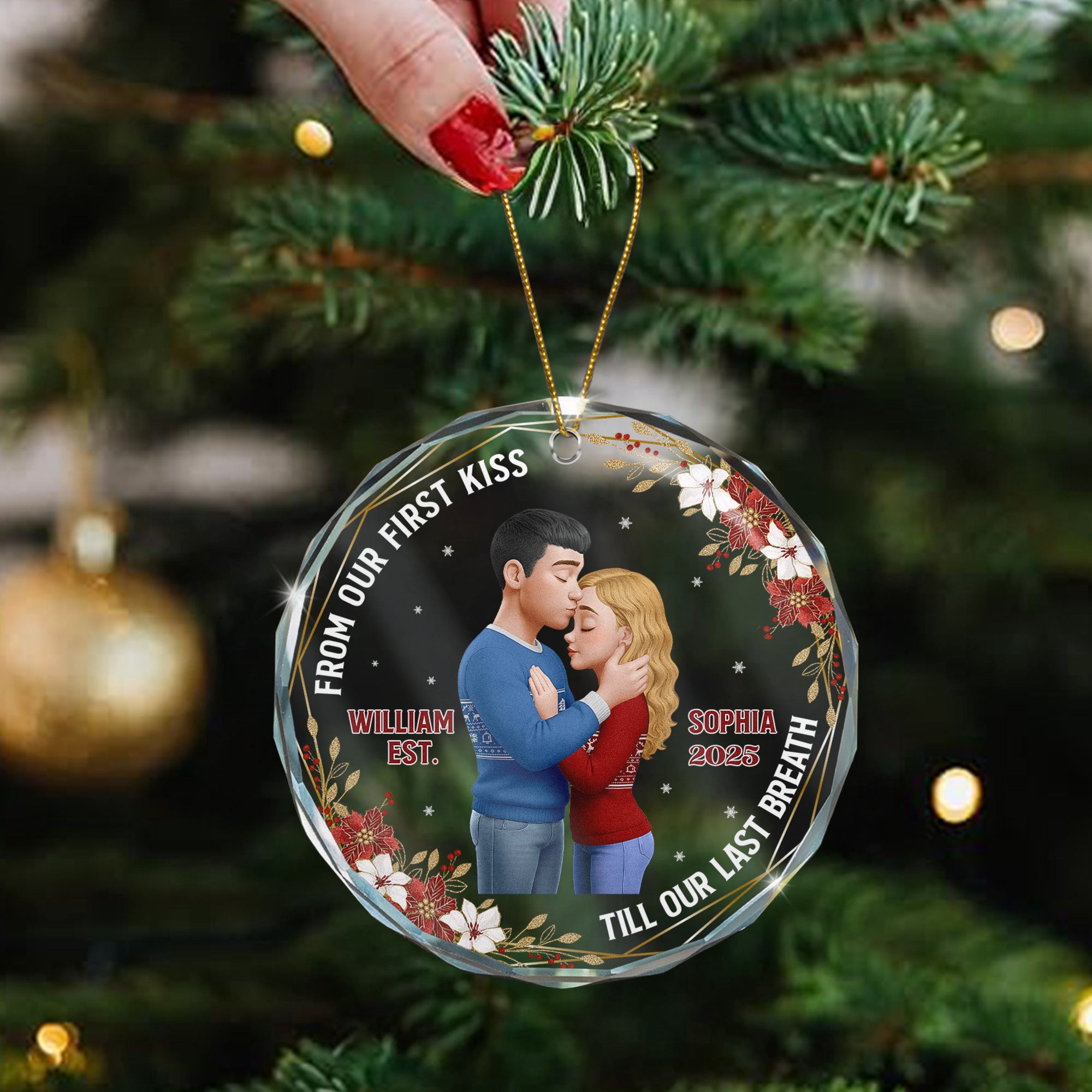 From Our First Kiss Till Our Last Breath - Personalized Glass Ornament