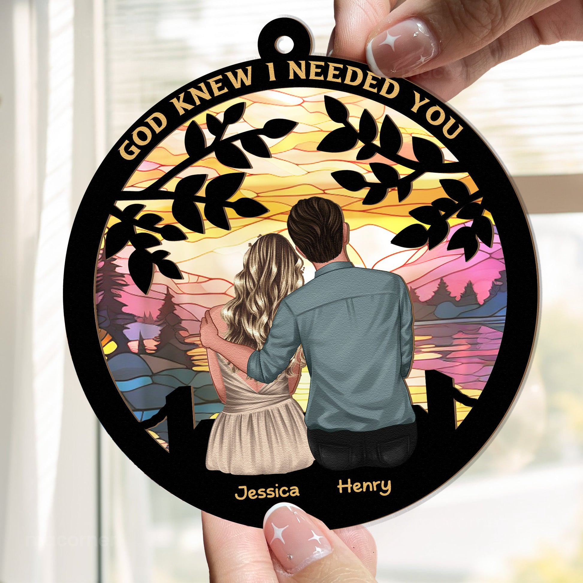 God-Knew-I-Needed-You-Personalized-Window-Hanging-Suncatcher-Ornament-2