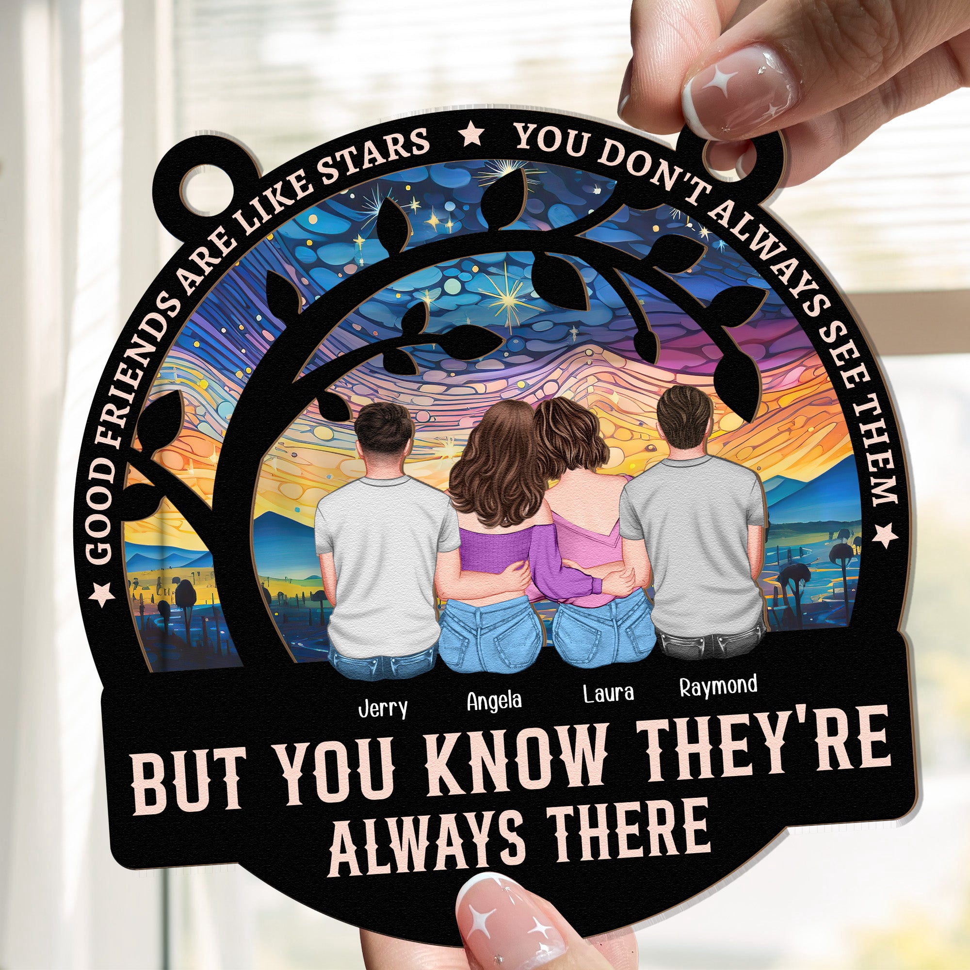 Good-Friends-Are-Like-Stars-Personalized-Window-Hanging-Suncatcher-Ornament2