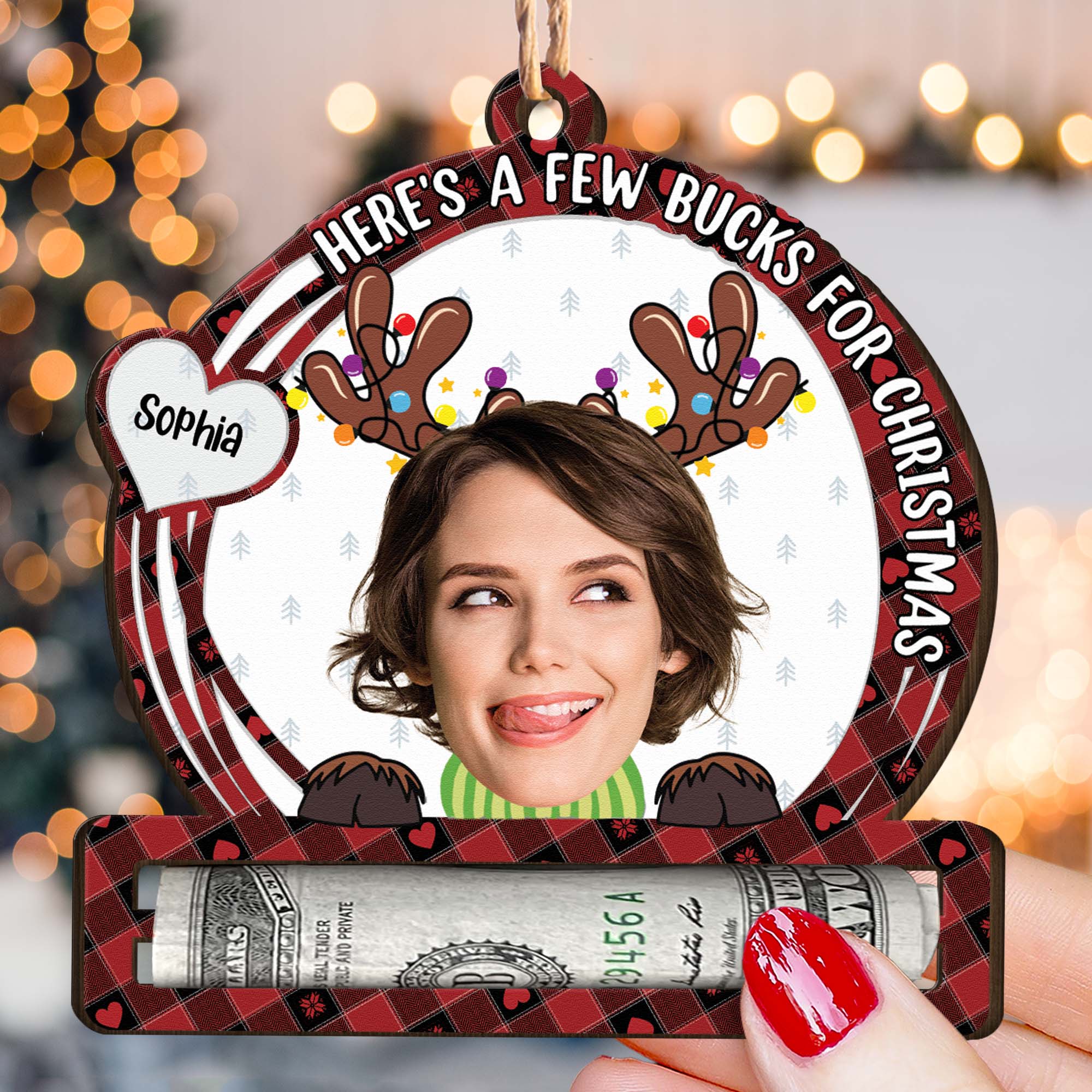 Here's A Few Bucks For Christmas - Personalized Wooden Photo Ornament