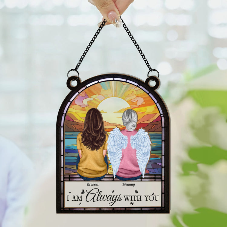 I-Am-Always-With-You-Personalized-Window-Hanging-Suncatcher-Ornament3