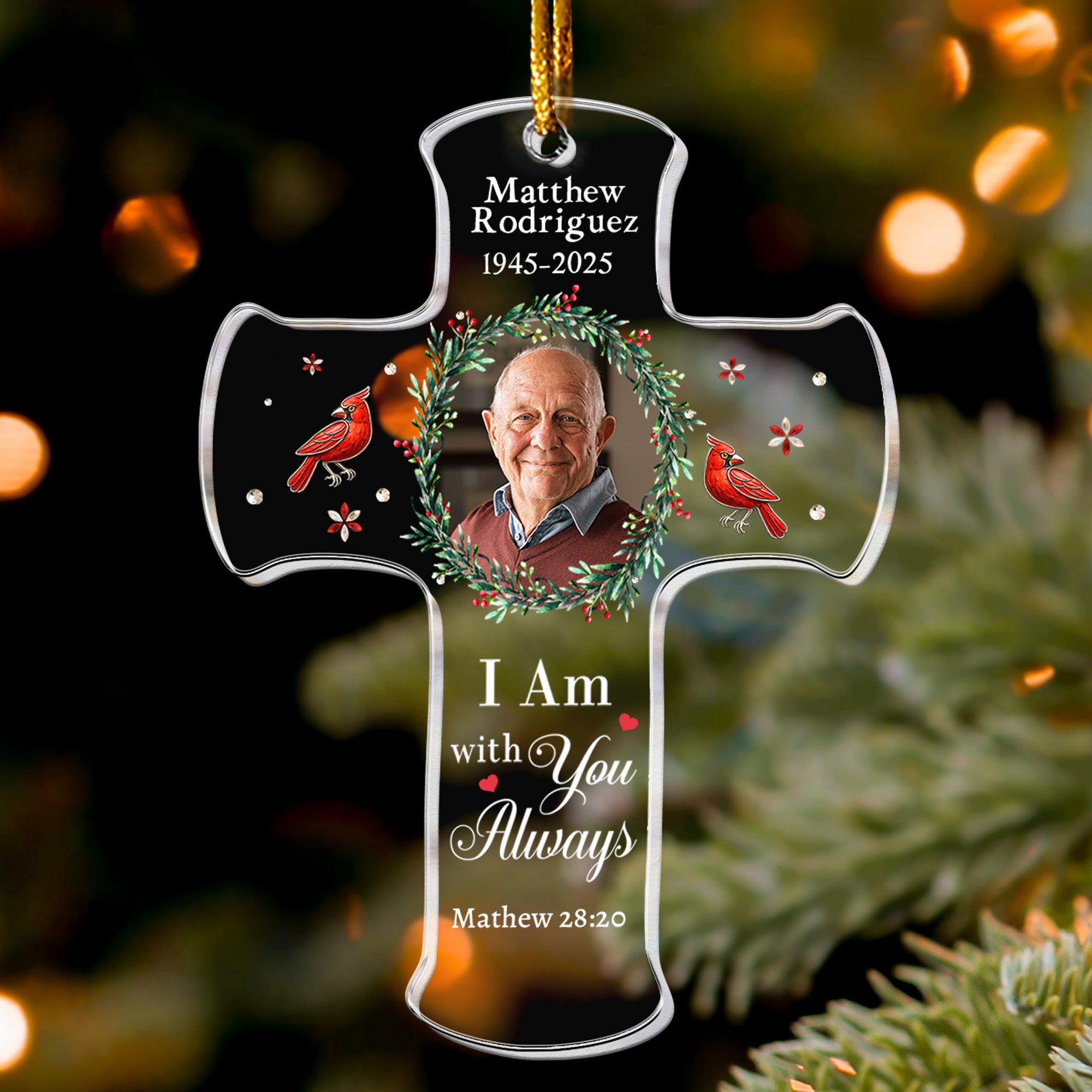 I Am With You Always Bible Verse Loss Of Loved One - Personalized Acrylic Photo Ornament