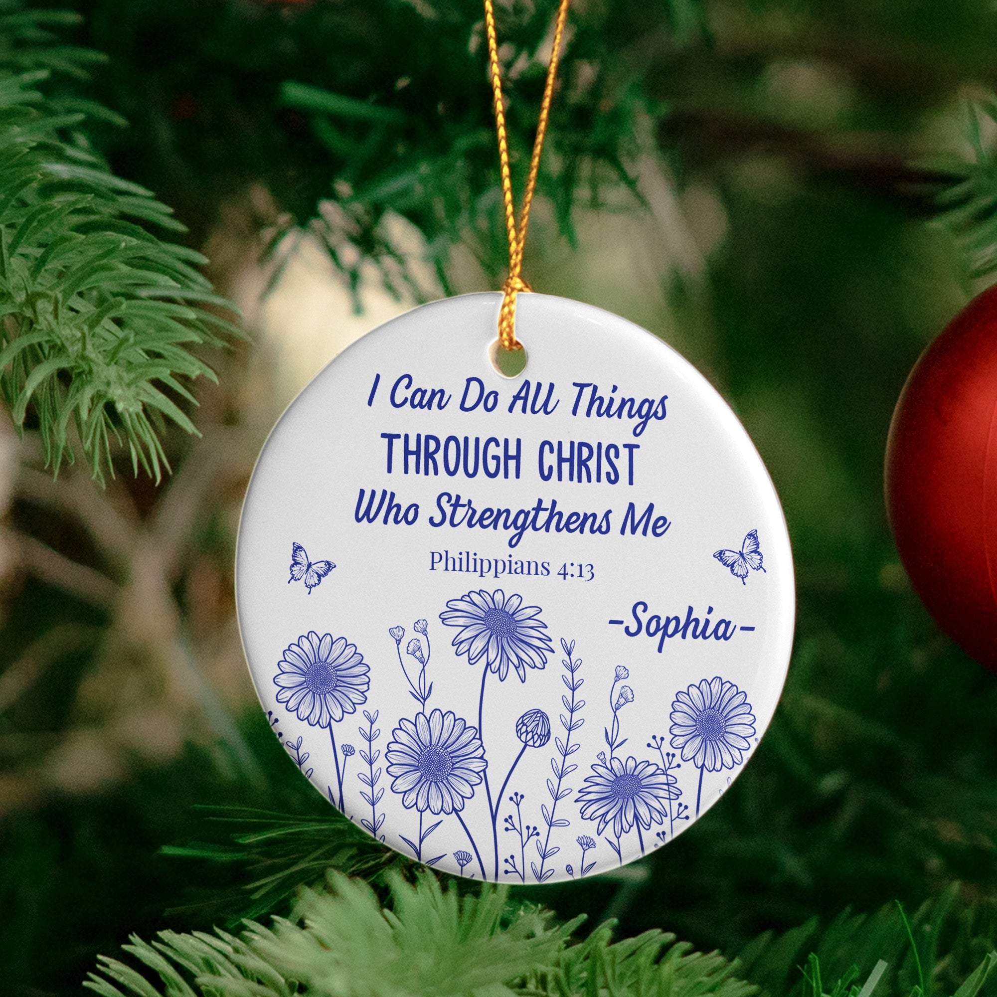 I Can Do All Things Through Christ Who Strengthens Me - Personalized Ceramic Ornament