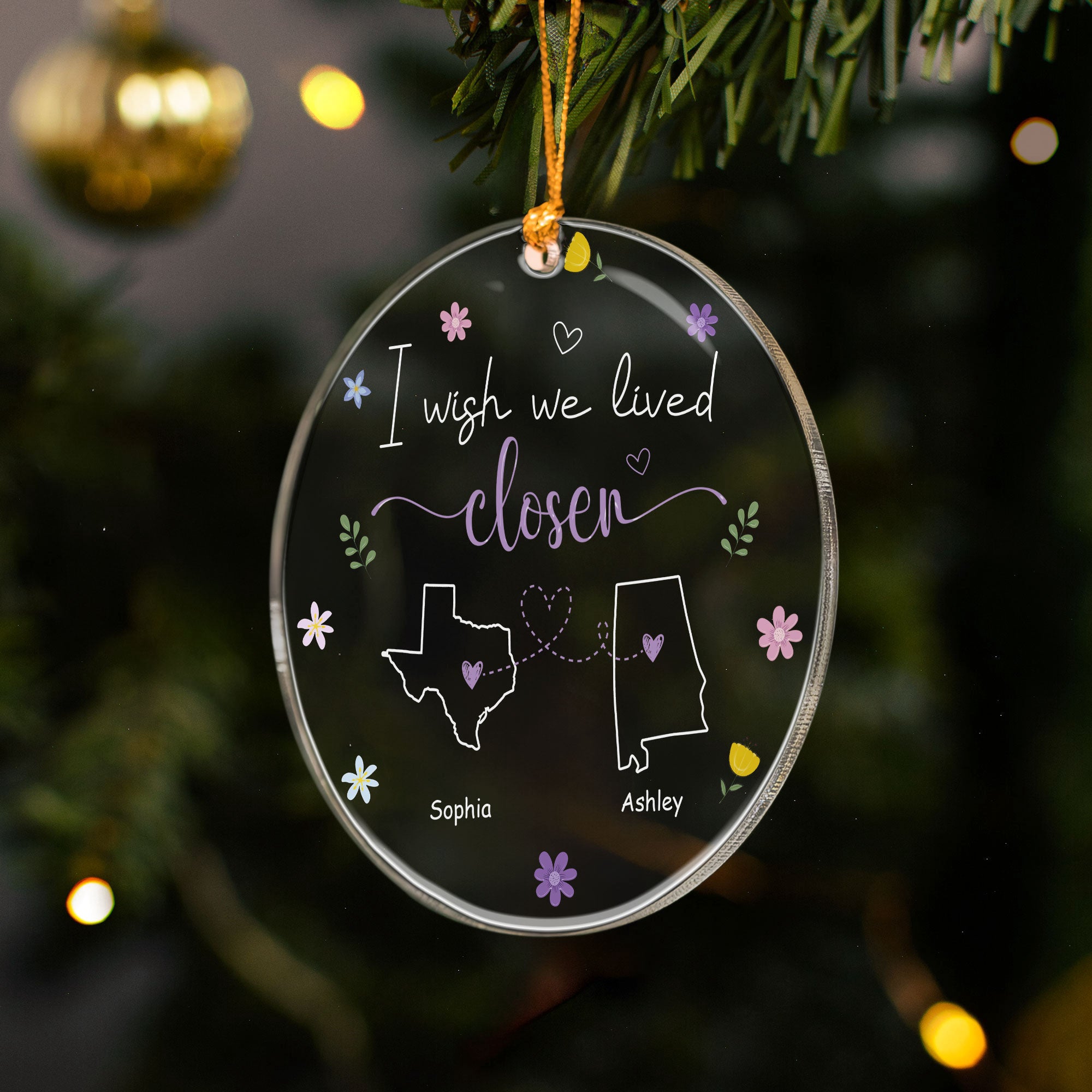 I Wish We Lived Closer - Personalized Acrylic Ornament