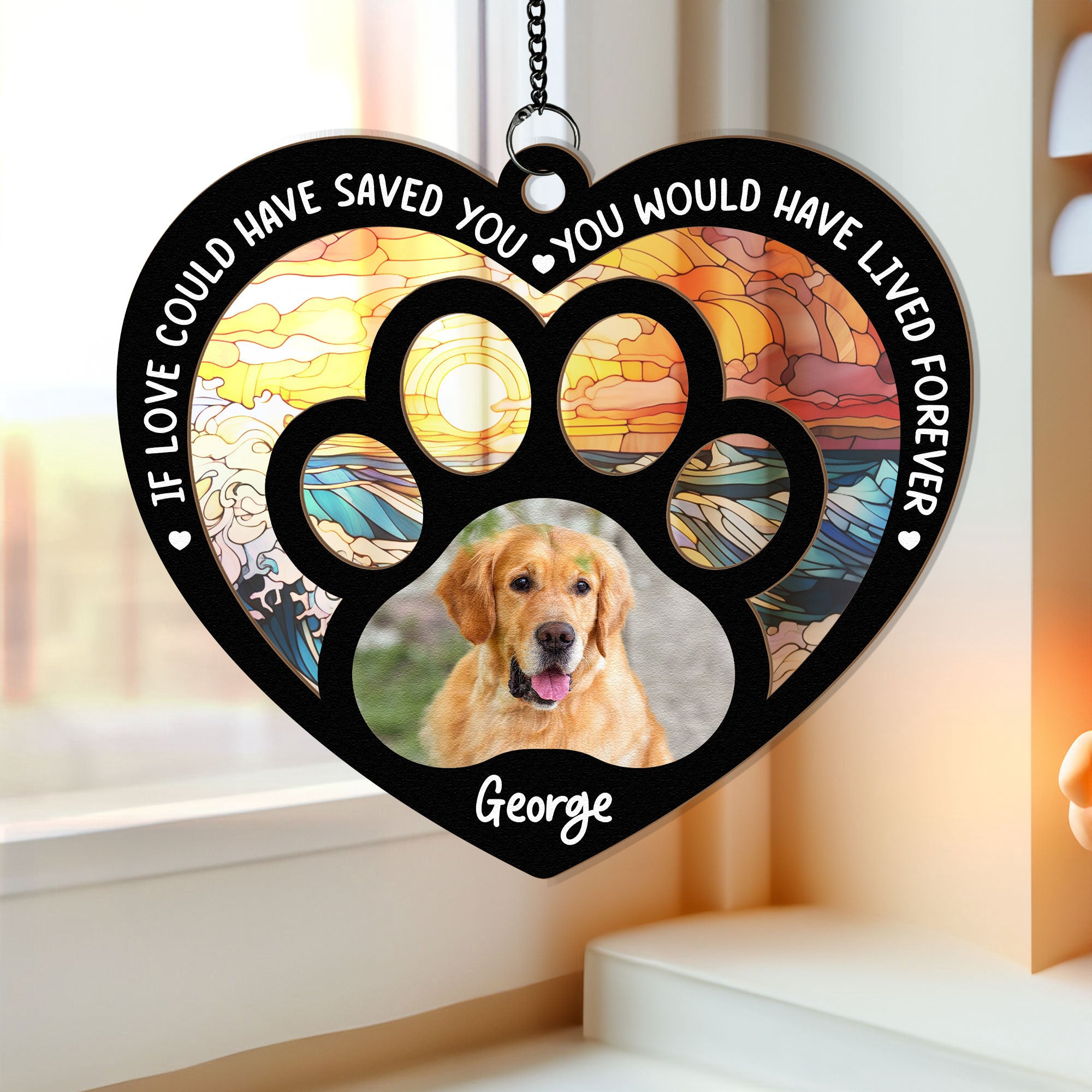 If-Love-Could-Have-Saved-You-Personalized-Window-Hanging-Suncatcher-Ornament-1