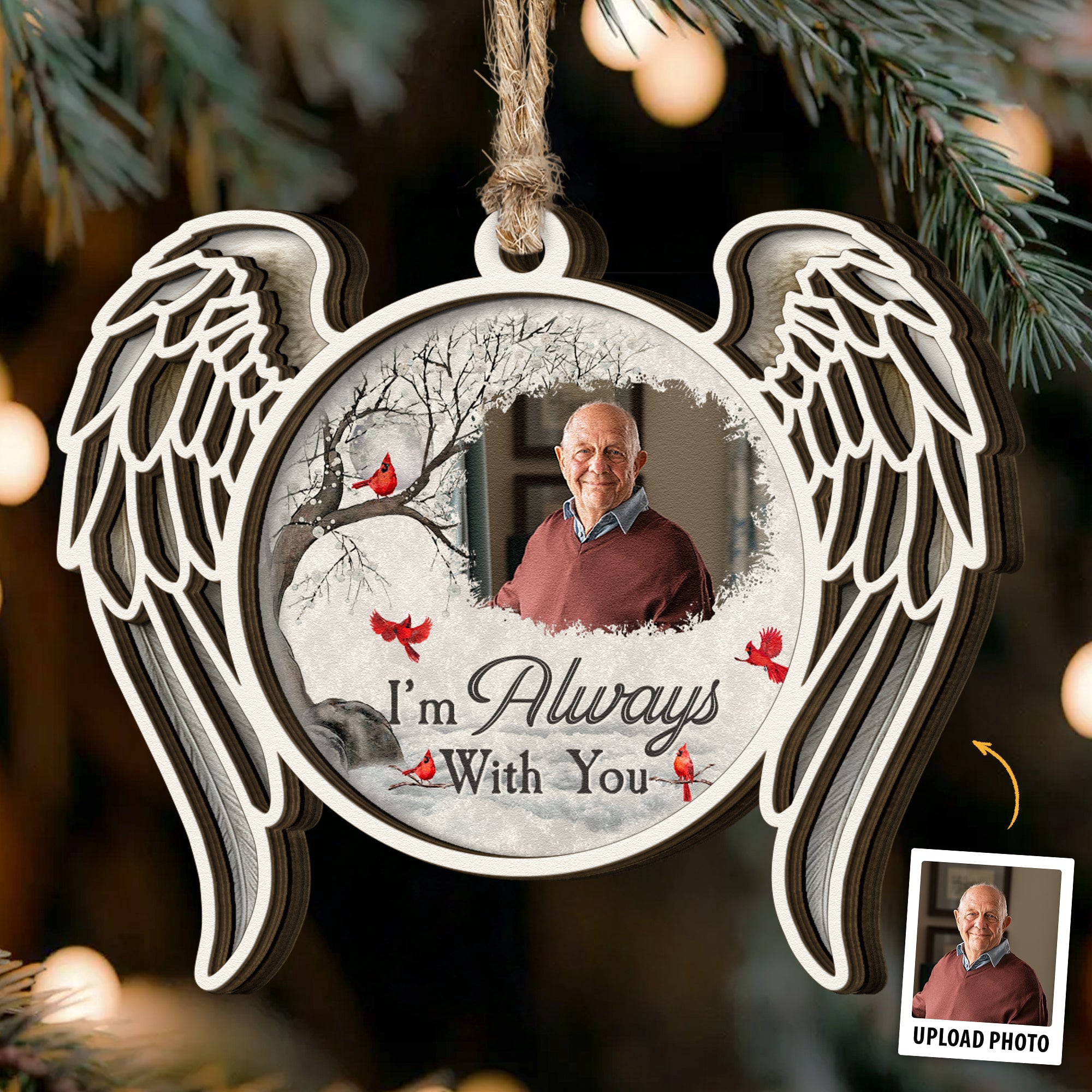 I'm Always With You 2 Layers Christmas Ornament - Personalized Wooden Photo Ornament
