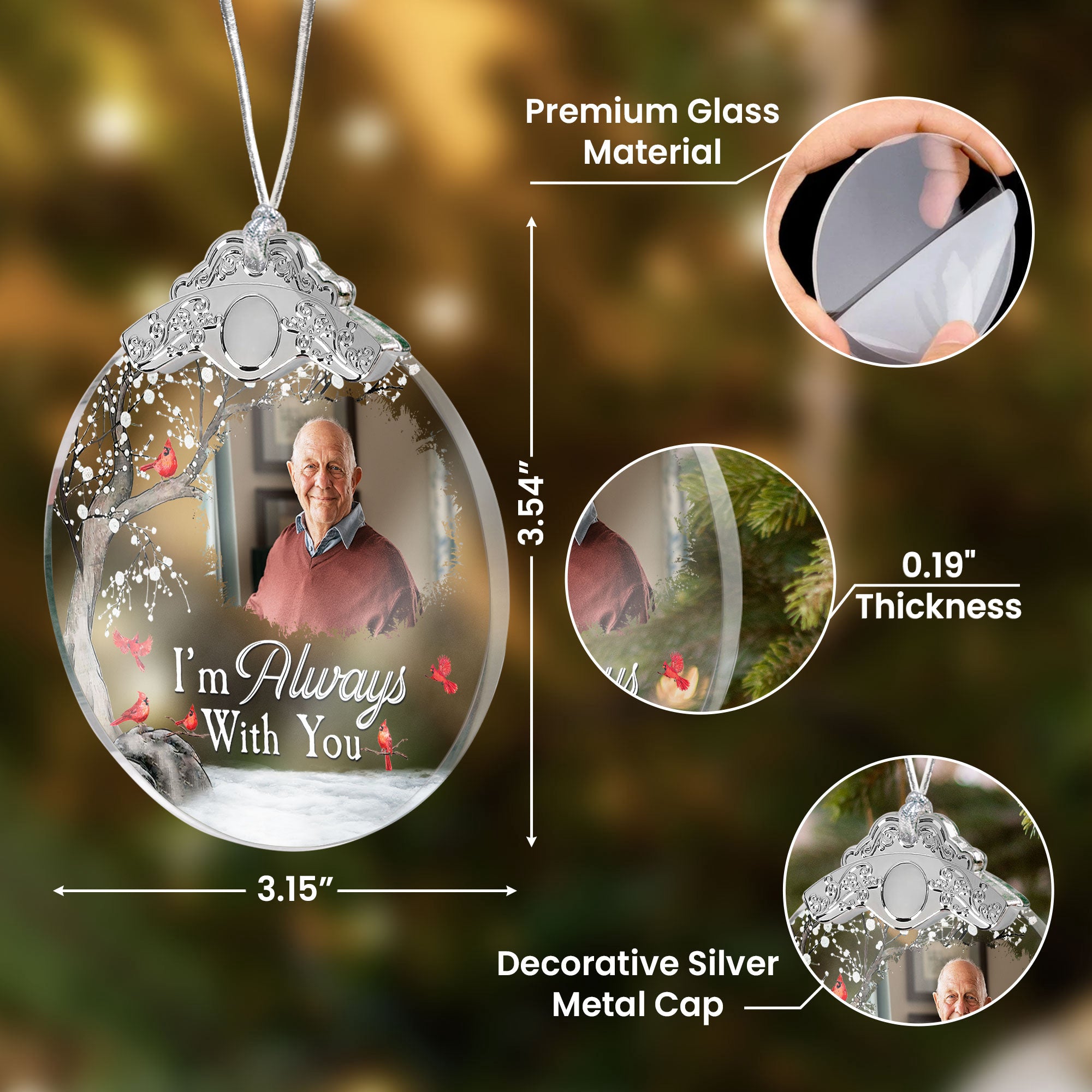 I'm Always With You - Personalized Glass Photo Ornament With Silver Cap