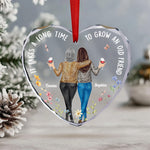 It Takes A Long Time To Grow An Old Friend - Personalized Heart Glass Ornament