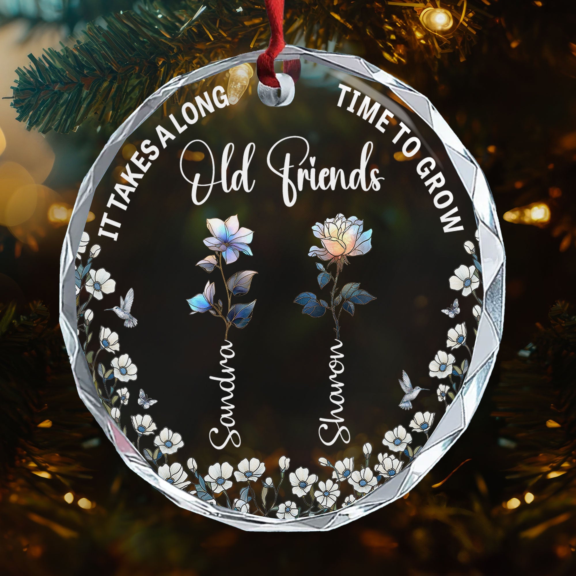 It Takes A Long Time To Grow Old Friends Birth Flowers - Personalized Glass Ornament