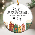 It-Takes-A-Village-Thank-You-Gift-For-Teacher-Appreciation_-Coworkers_-Boss_-Team-Personalized-Ceramic-Ornament_1
