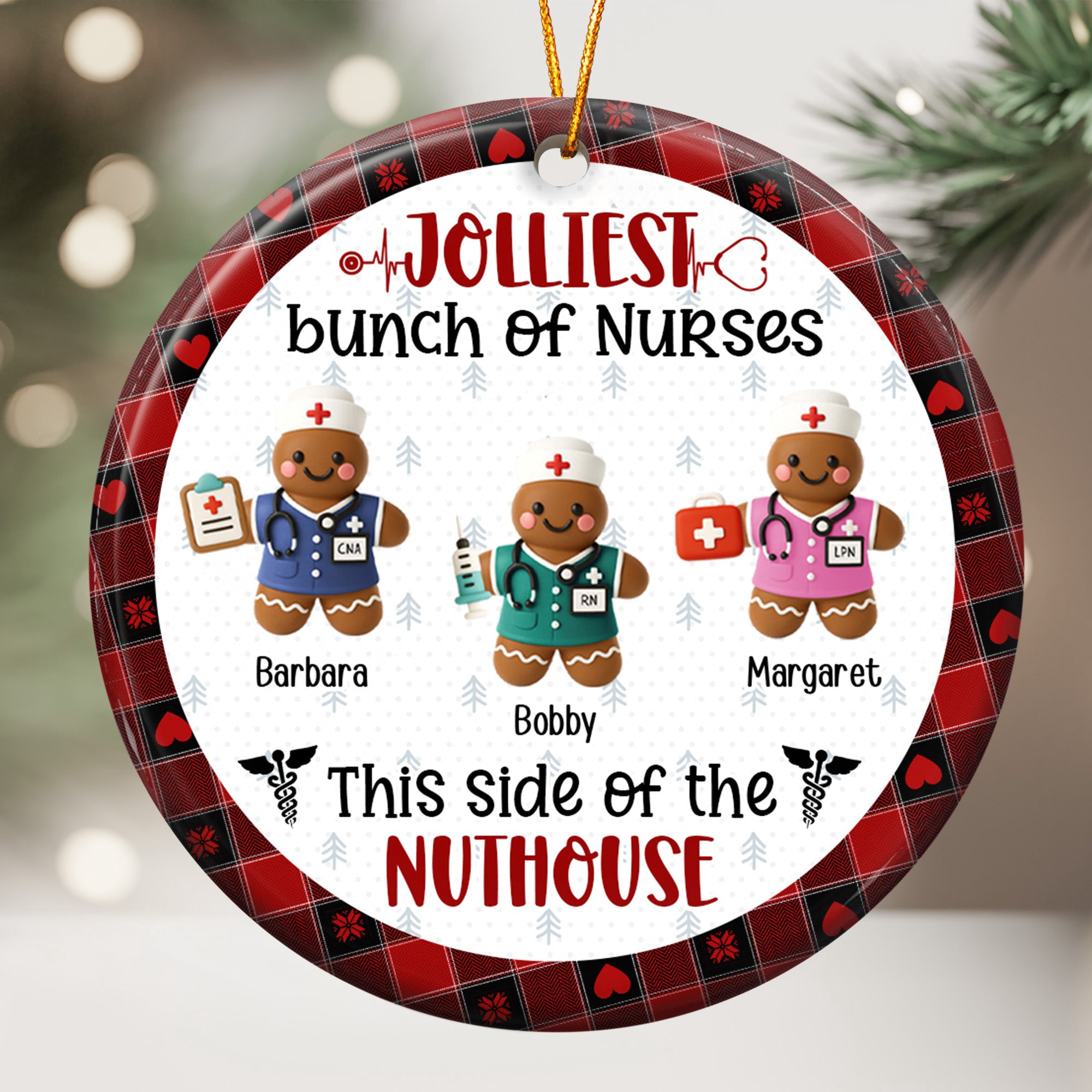 Jolliest Bunch Of Nurses This Side Of The Nuthouse - Personalized Ceramic Ornament