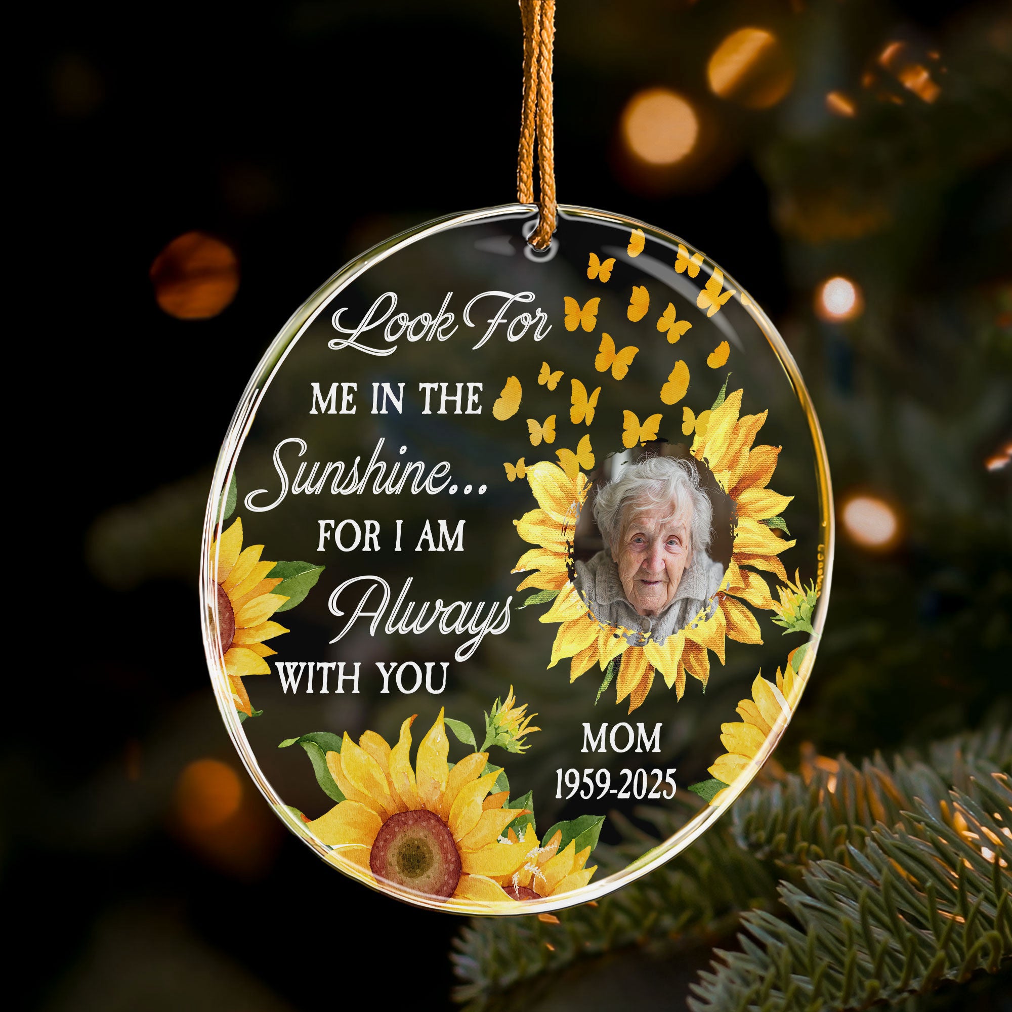 Look For Me In The Sunshine - Personalized Acrylic Photo Ornament