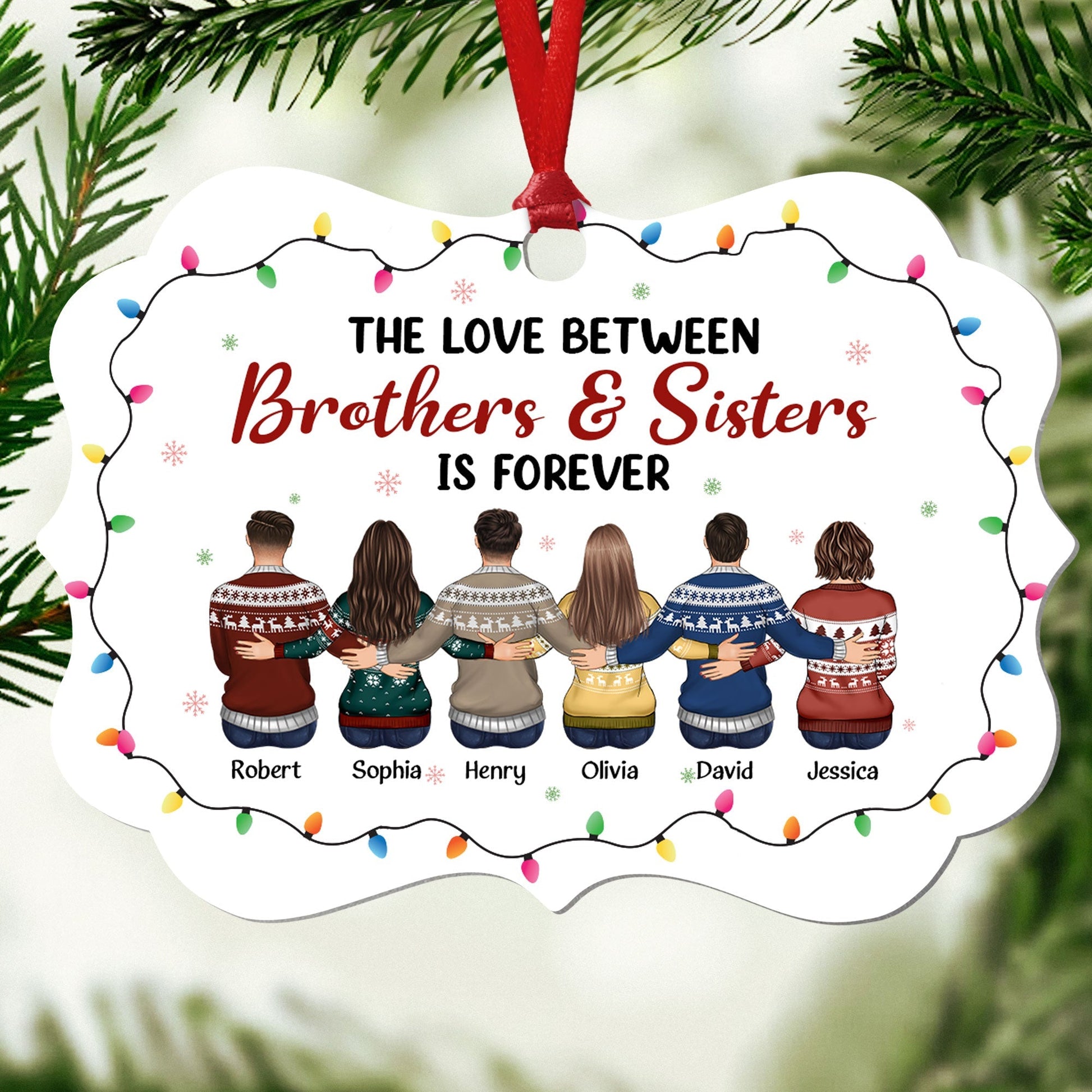 Love Between Brothers & Sisters - Personalized Aluminum Ornament