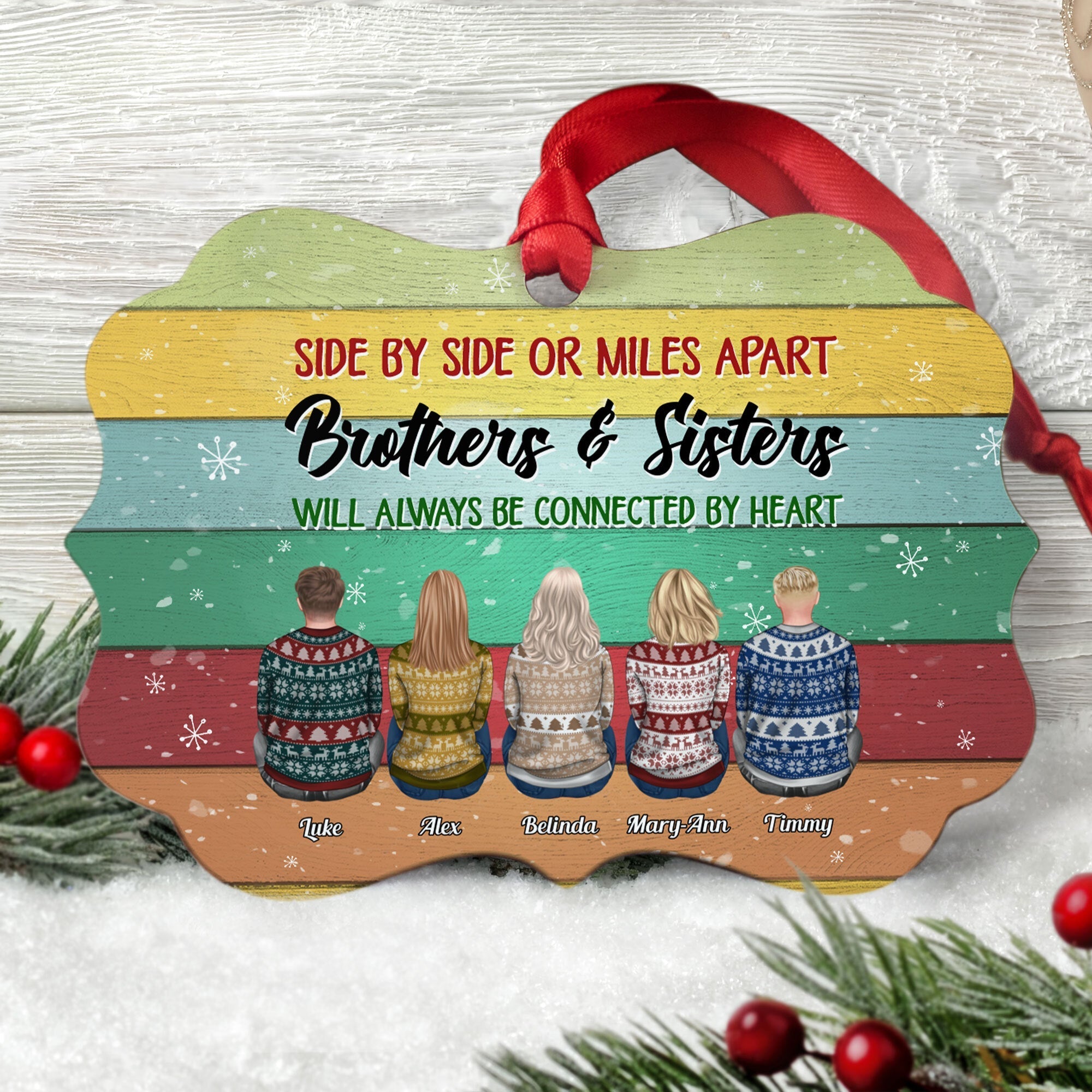 Side By Side Or Miles Apart - Personalized Aluminum Ornament - Christmas Gift For Brothers, Sisters - Ugly Christmas Sweater Sitting