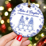 Mother And Daughters Forever Linked Together - Personalized Ceramic Ornament