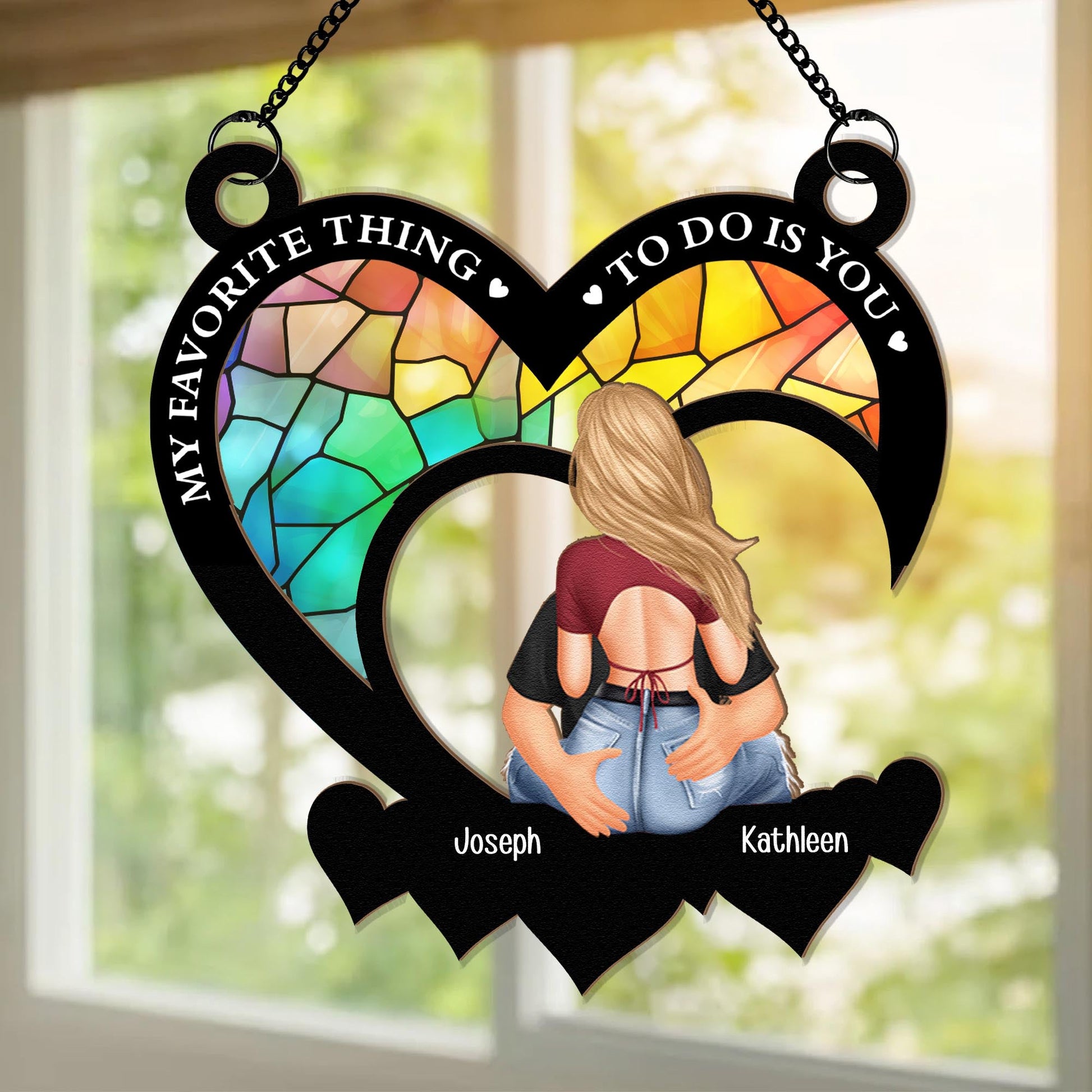 My-Favorite-Thing-To-Do-Is-You-Personalized-Window-Hanging-Suncatcher-Ornament1