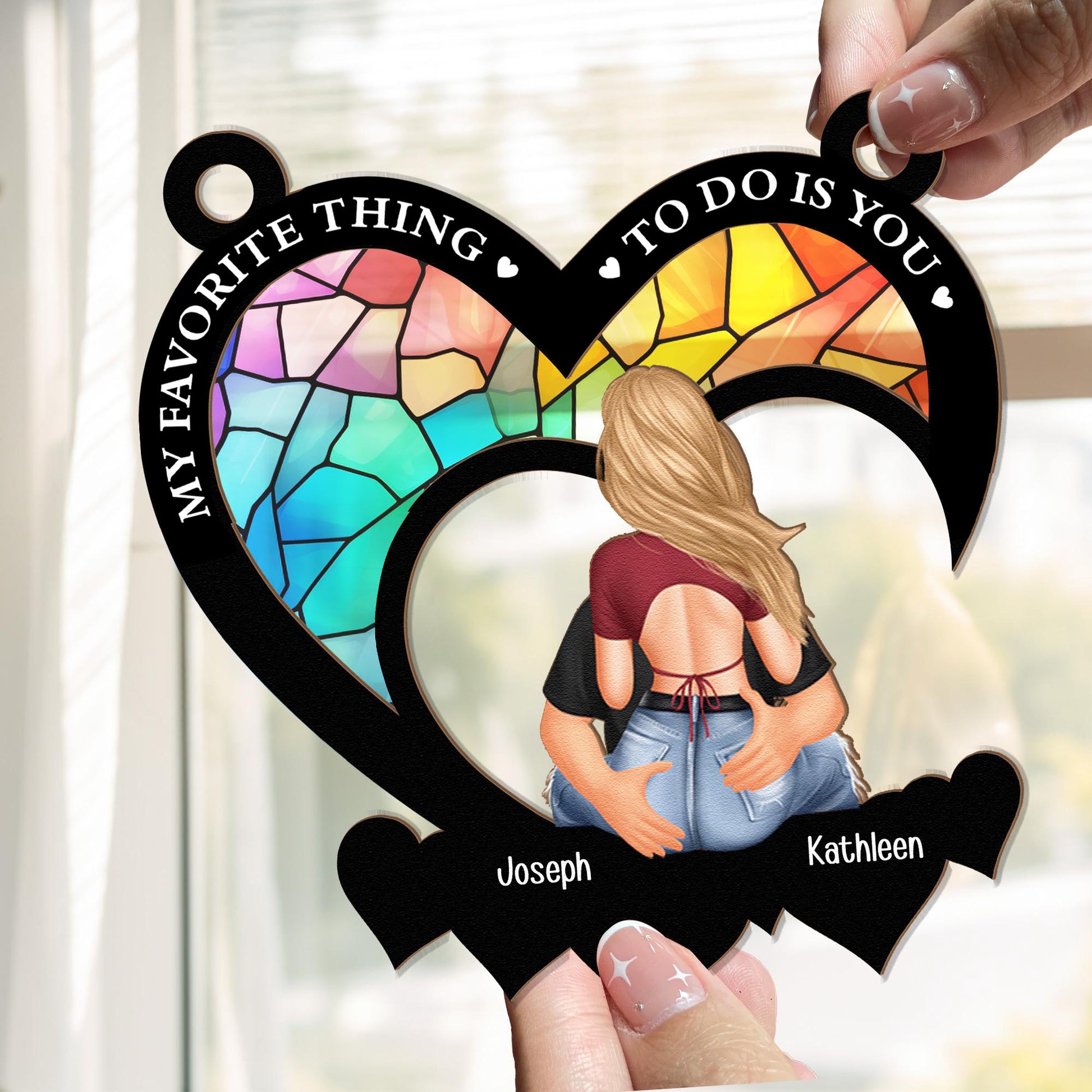 My-Favorite-Thing-To-Do-Is-You-Personalized-Window-Hanging-Suncatcher-Ornament2