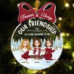 Our Friendship Is A True Blessing To Me - Personalized Acrylic Ornament