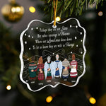 Our Loved Ones Shine Down To Let Us Know They Are With Us Always - Personalized Acrylic Ornament
