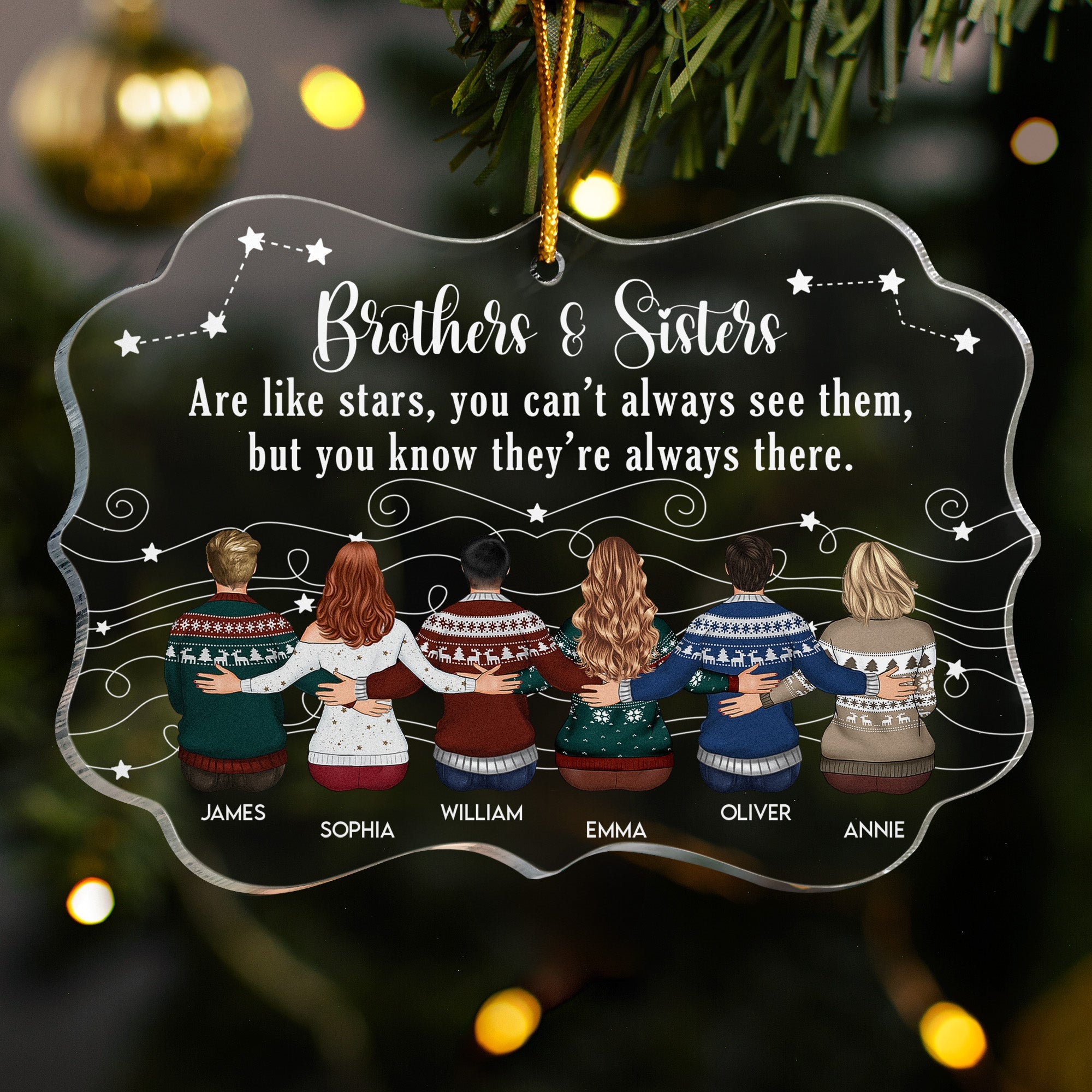 Siblings Are Like Stars You Know They’re Always There - Personalized Acrylic Ornament
