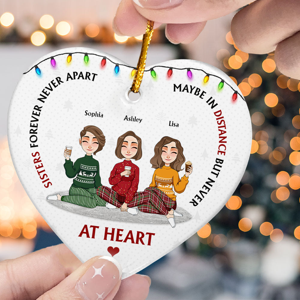 Sisters Forever Never Apart - Personalized Ceramic Ornament