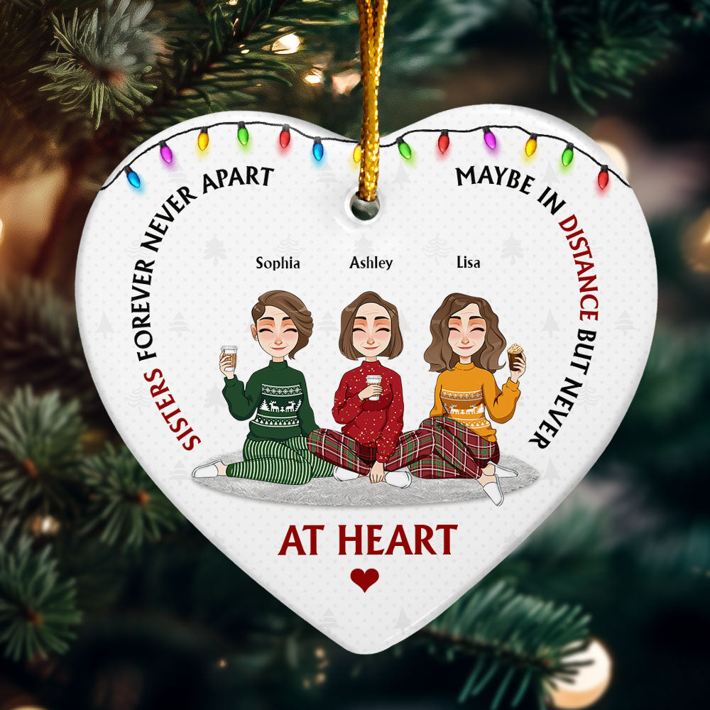 Sisters Forever Never Apart - Personalized Ceramic Ornament
