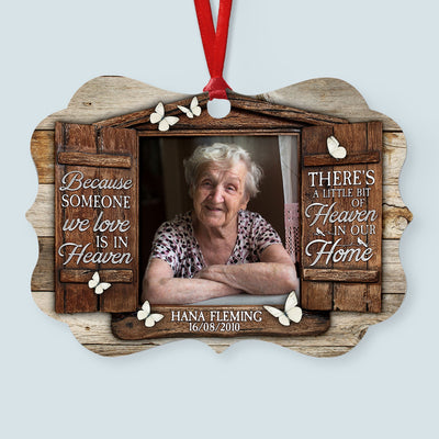Someone We Love Is In Heaven - Personalized Aluminum Ornament - Memorial Gift For Family, Remembrance, Grief Gift, Sympathy Gift