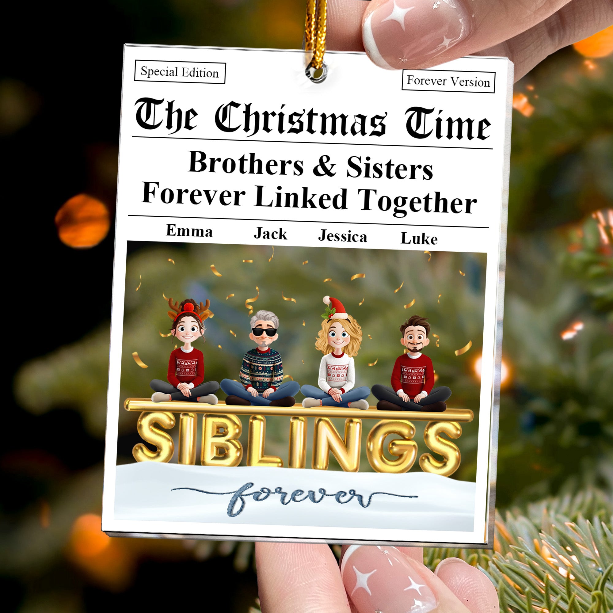 The Family Times - For Siblings, Brothers & Sisters - Personalized Acrylic Ornament