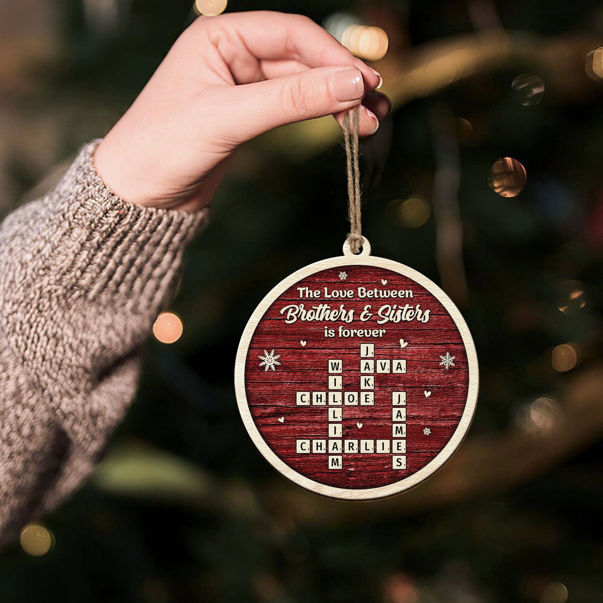 The Love Between Brothers And Sisters Is Forever - Personalized Wooden Ornament
