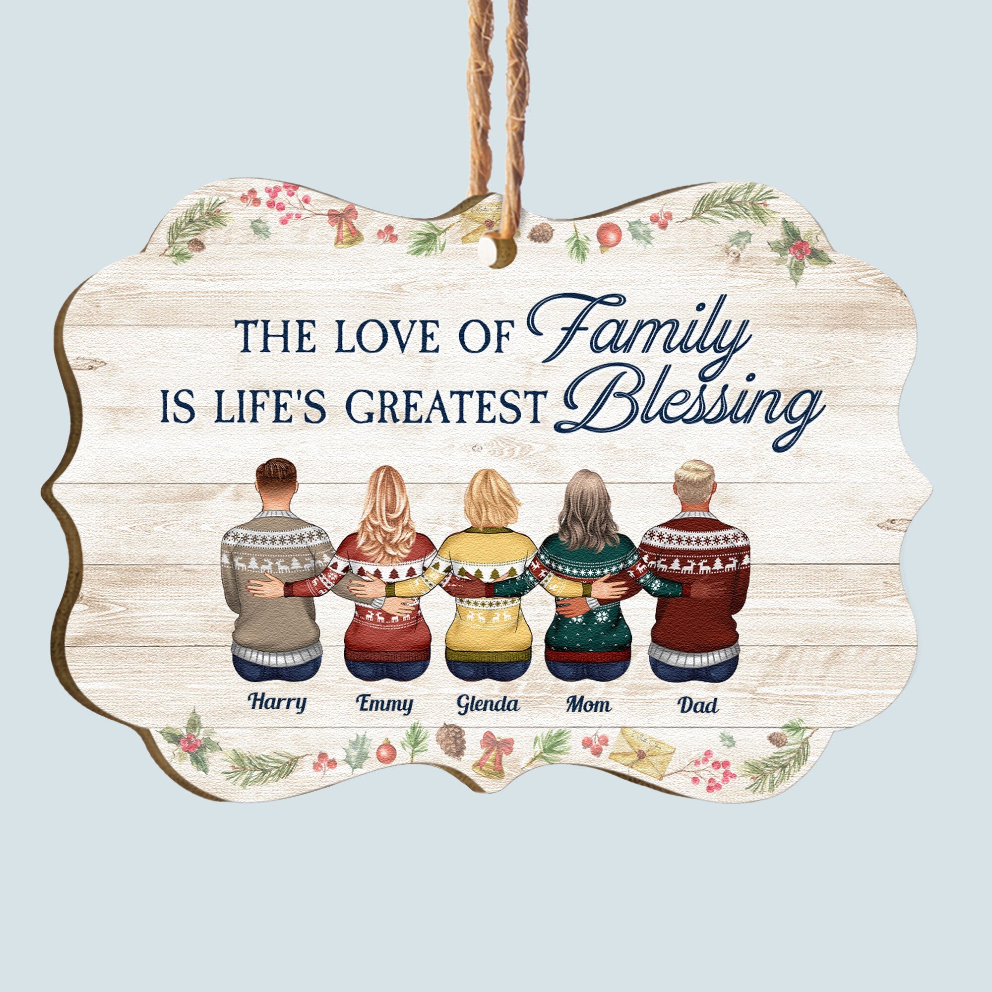 The Love Of Family Is Life's Greatest Blessing - Personalized Aluminum Ornament - Christmas Gift Family Ornament For Dad, Mom, Brothers, Sisters - Family Hugging