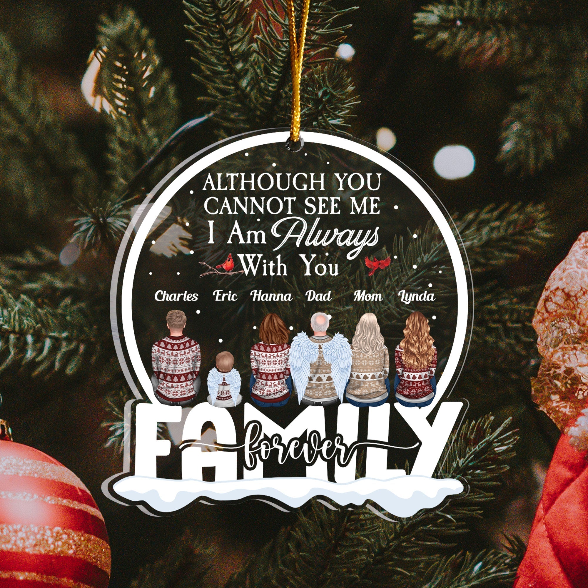 Those We Love Don't Go Away - Personalized Memorial Ornament