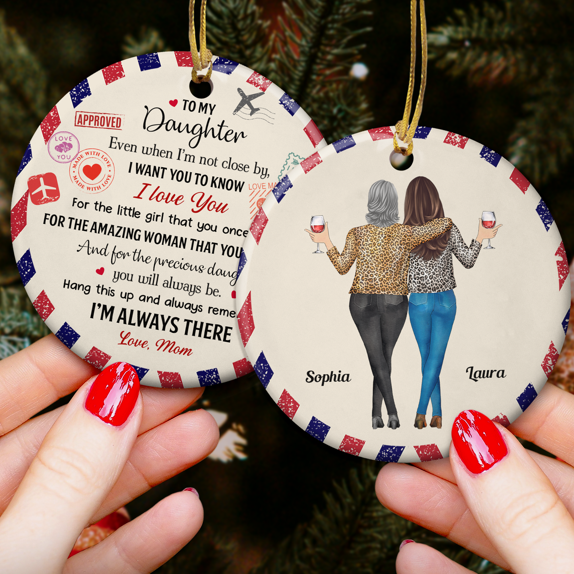 To Daughter I Want You To Know I Love You Postcard Ornament - Personalized Ceramic Ornament