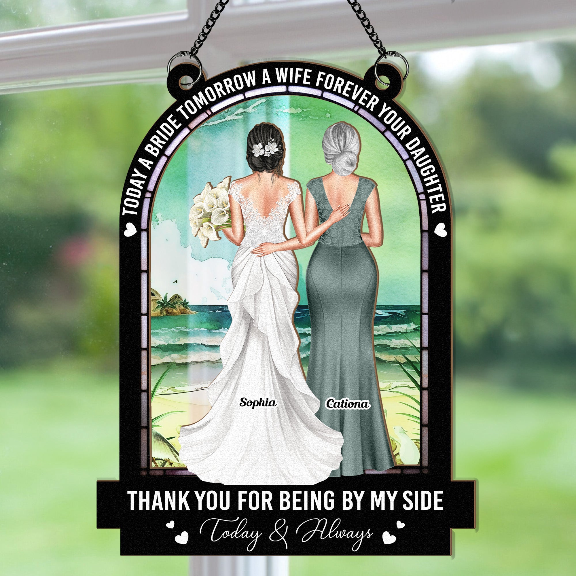 Today-A-Bride-Forever-Your-Daughter-Personalized-Window-Hanging-Suncatcher-Ornament_4