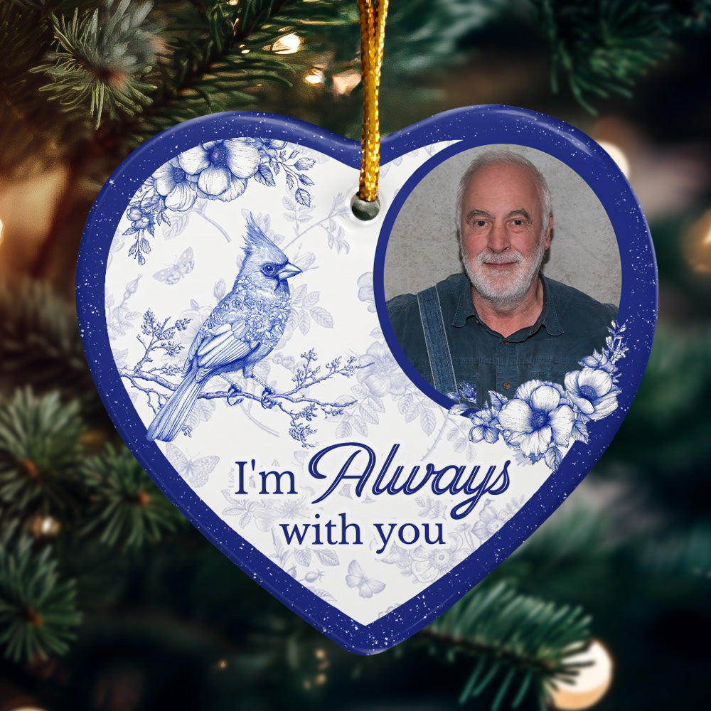Toile De Jouy Style Memorial I'm Always With You - Personalized Ceramic Photo Ornament